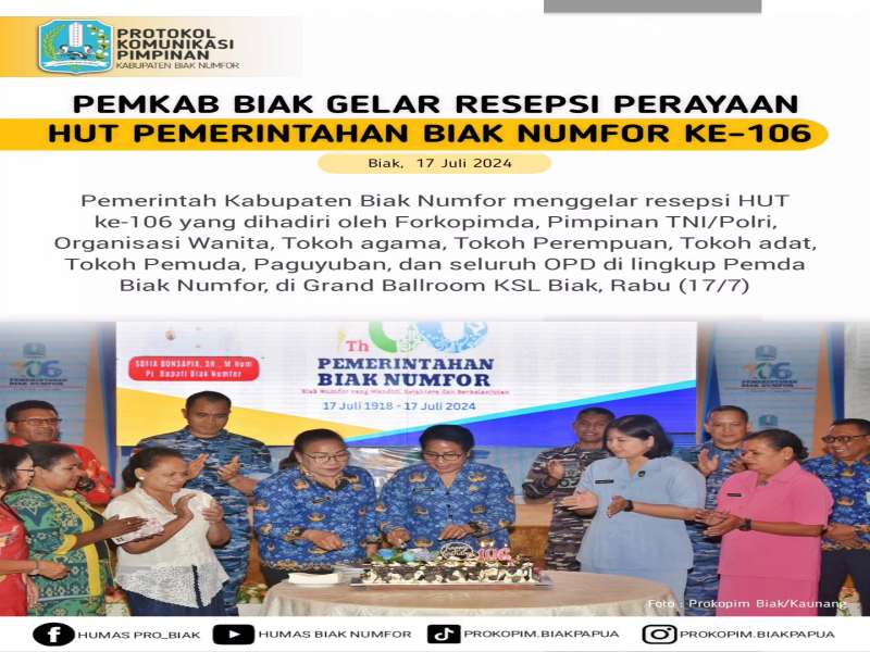 Pemkab Biak Gelar Resepsi Perayaan HUT Pemerintahan Biak Numfor Ke-106